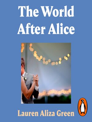 The World After Alice - Audiobook